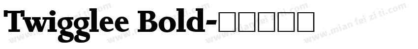 Twigglee Bold字体转换